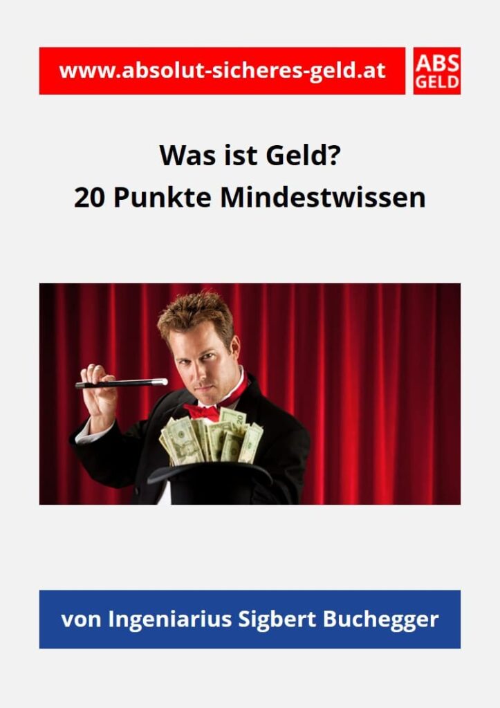 Was ist Geld ? 20 Punkte Mindestwissen